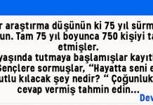 75 yıl süren araştırma :Hayatta seni en mutlu kılacak şey nedir?